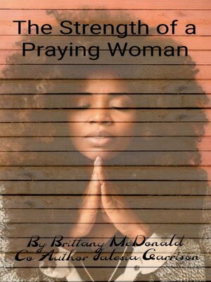 cover image of The Strength of a Praying Woman